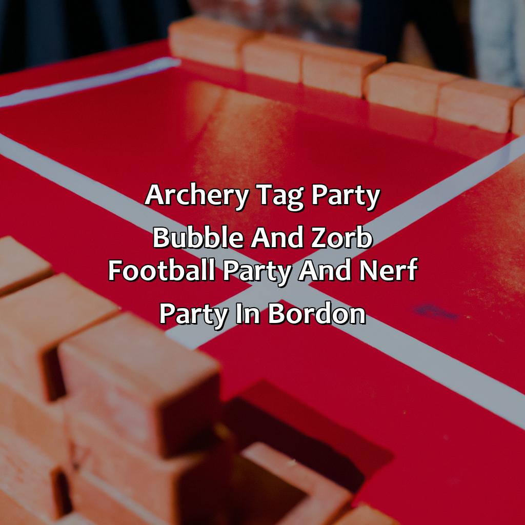 Archery Tag party, Bubble and Zorb Football party, and Nerf Party in Bordon,