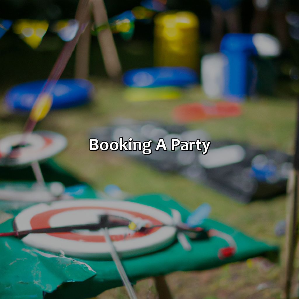 Booking A Party  - Archery Tag Party, Bubble And Zorb Football Party, And Nerf Party Local To Yateley, 