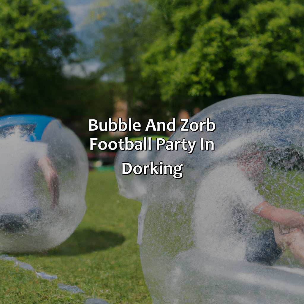 Bubble And Zorb Football Party In Dorking  - Bubble And Zorb Football Party, Nerf Party, And Archery Tag Party In Dorking, 