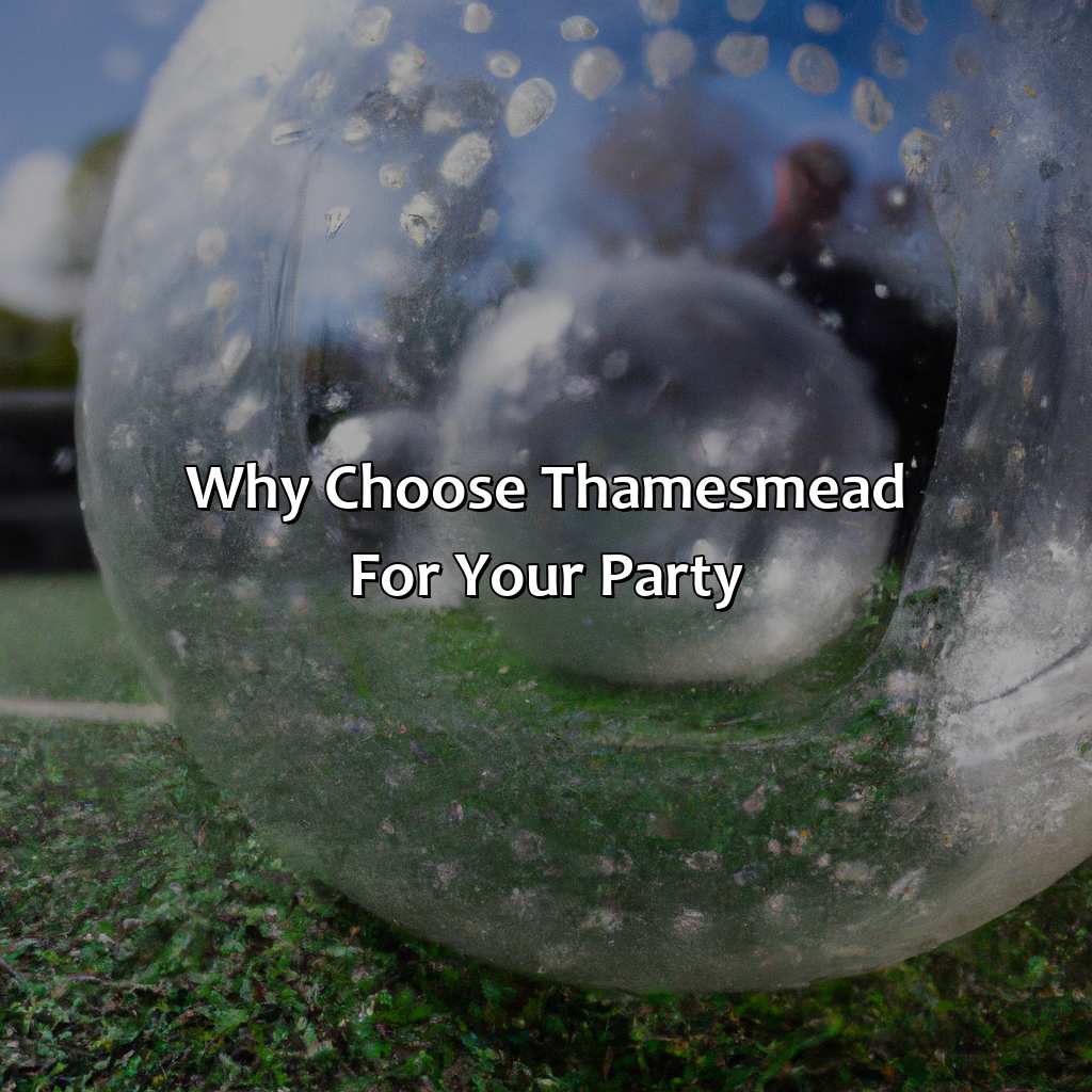 Why Choose Thamesmead For Your Party?  - Bubble And Zorb Football Party, Nerf Party, And Archery Tag Party Local To Thamesmead, 