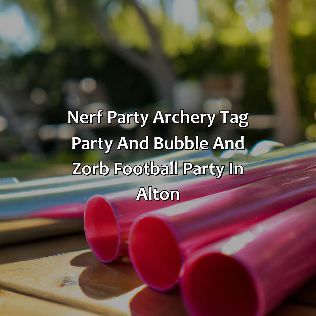 Nerf Party, Archery Tag party, and Bubble and Zorb Football party in Alton,