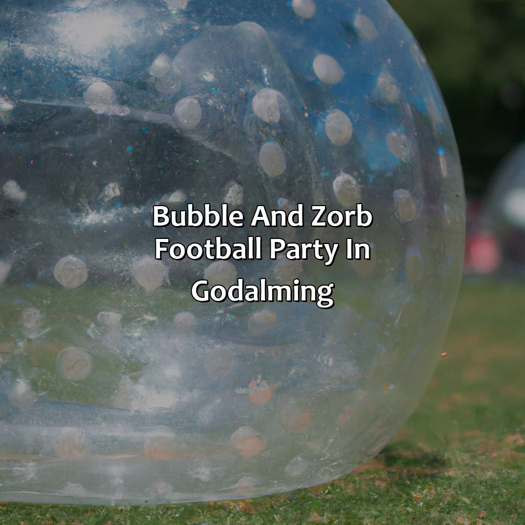 Bubble And Zorb Football Party In Godalming  - Bubble And Zorb Football Party, Archery Tag Party, And Nerf Party In Godalming, 